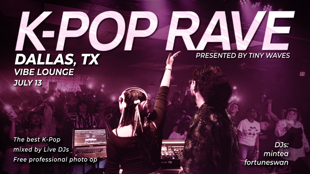 K-Pop Rave DALLAS